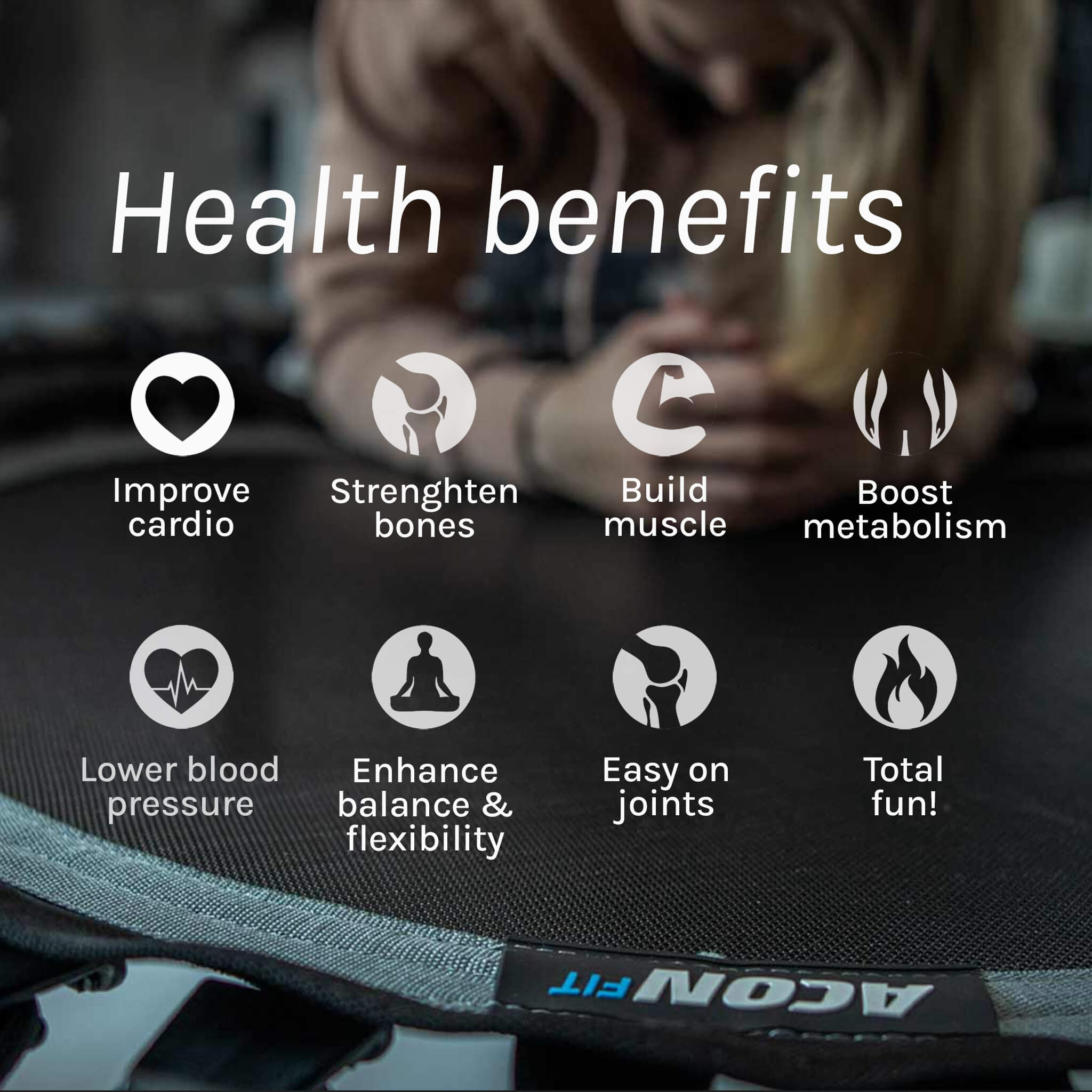Acon FIT Rebounder - ett roligt sätt att få hälsofördelar för kondition, ben, muskler, leder, ämnesomsättningens balans och flexibilitet.